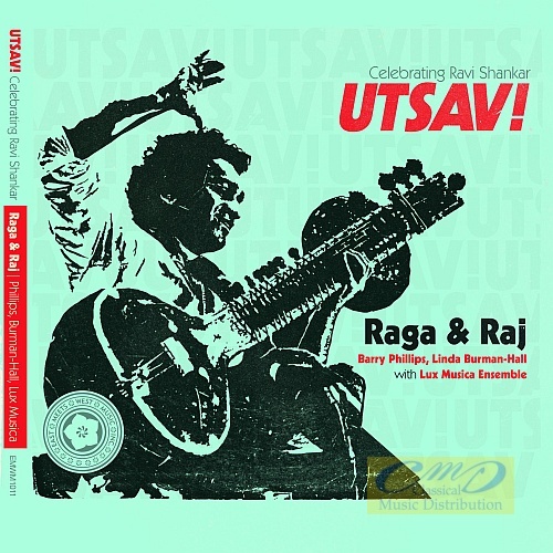 Utsav!: Celebrating Ravi Shankar - Raga & Raj